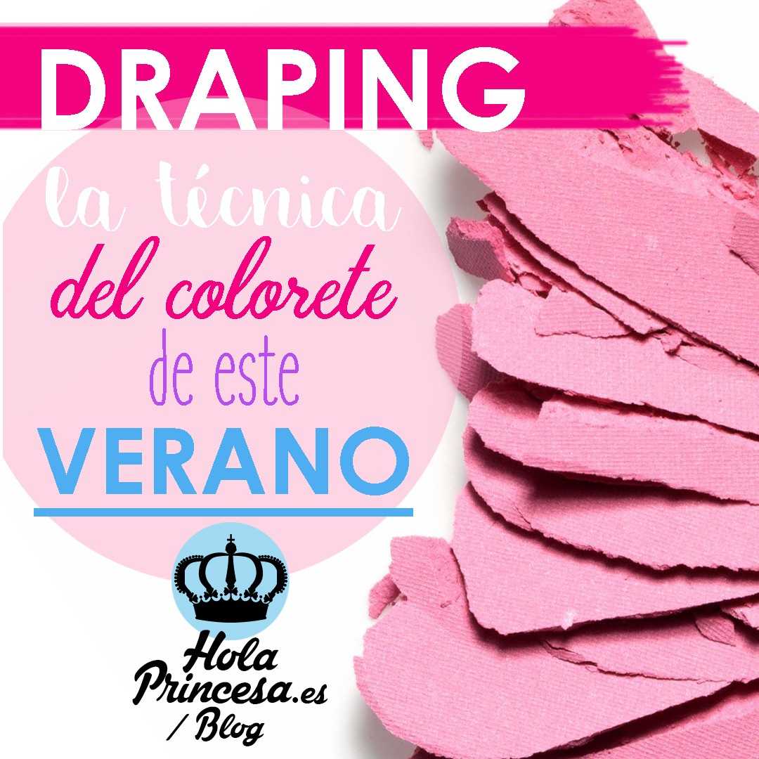 DRAPING, la técnica del colorete de este verano
