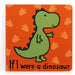 If I Were a Dinosaur Board Libro en Inglés - Jellycat - 1
